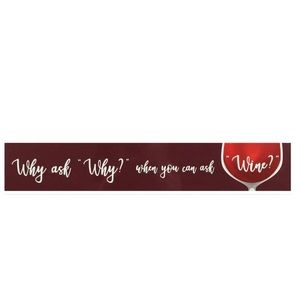 NWT Plaques with Sentiments "Why ask why when you can ask wine?"
